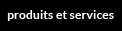 Produits et services de revêtements